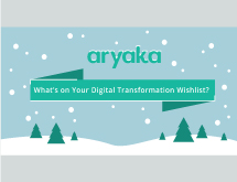 What’s on Your Digital Transformation Wishlist?